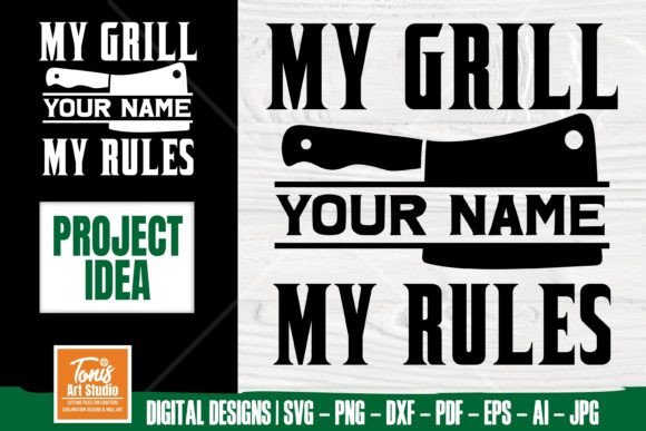 Download My Grill My Rules | Bbq SVG | Grilling - Svg Collection