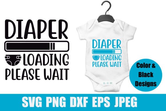 Download Baby SVG PNG Diaper Loading Please Wait - Svg Collection